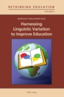 Harnessing Linguistic Variation to Improve Education - Book