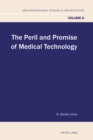 The Peril and Promise of Medical Technology - Book