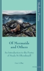 Of Mermaids and Others : An Introduction to the Poetry of Nuala Ni Dhomhnaill - Book