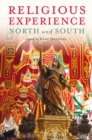 Religious Experience: North and South : North and South - Book