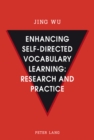 Enhancing self-directed Vocabulary Learning: Research and Practice - Book