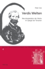 Verdis Welten : Neuinterpretation der Werke im Spiegel der Tonarten - Book