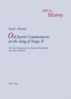 Old Jewish Commentaries on «The Song of Songs» II : The Two Commentaries of Tanchum Yerushalmi- Text and translation - Book