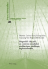 Dispositifs Educatifs En Contexte Mondialise Et Didactique Plurilingue Et Pluriculturelle - Book