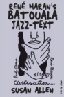 Rene Maran's "Batouala" : Jazz-Text - Book