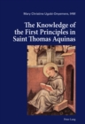 The Knowledge of the First Principles in Saint Thomas Aquinas - Book