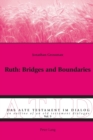 Ruth: Bridges and Boundaries - Book