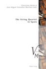 The String Quartet in Spain - Book