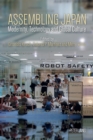 Assembling Japan : Modernity, Technology and Global Culture - Book