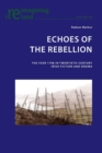 Echoes of the Rebellion : The Year 1798 in Twentieth-Century Irish Fiction and Drama - Book