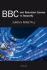 BBC and Television Genres in Jeopardy - Book