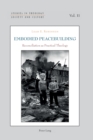 Embodied Peacebuilding : Reconciliation as Practical Theology - Book