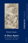 A Class Apart : The Military Man in French and British Fiction, 1740-1789 - Book