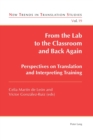 From the Lab to the Classroom and Back Again : Perspectives on Translation and Interpreting Training - Book