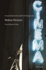 Motion Pictures : Travel Ideals in Film - eBook