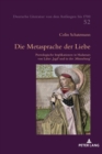 Die Metasprache der Liebe : Poetologische Implikationen in Hadamars von Laber Jagd und in der Minneburg - Book
