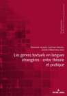 Les Genres Textuels En Langues ?trang?res: Entre Th?orie Et Pratique - Book