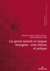 Les genres textuels en langues etrangeres : entre theorie et pratique - eBook