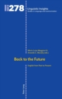 Back to the Future : English from Past to Present - Book