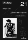 MIMOS 2021 : Martin Zimmermann - Book