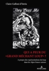 Qui a peur du Grand m?chant loup?; A propos des repr?sentations du loup dans les Alpes franco-suisses - Book