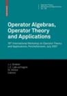 Operator Algebras, Operator Theory and Applications : 18th International Workshop on Operator Theory and Applications, Potchefstroom, July 2007 - eBook