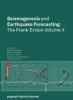 Seismogenesis and Earthquake Forecasting: The Frank Evison Volume II - eBook