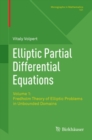 Elliptic Partial Differential Equations : Volume 1: Fredholm Theory of Elliptic Problems in Unbounded Domains - eBook