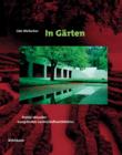In Garten : Profile aktueller europaischer Landschaftsarchitektur - eBook