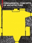 Fundamental Concepts of Architecture : The Vocabulary of Spatial Situations - eBook