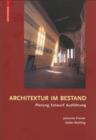 Architektur im Bestand : Planung, Entwurf, Ausfuhrung - eBook