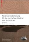 Gelandemodellierung fur Landschaftsarchitekten und Architekten - eBook