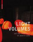Light Volumes : Art and Landscape by Monika Gora - eBook