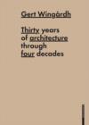 Gert Wingardh : Thirty Years of Architecture - eBook