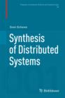 Synthesis of Distributed Systems - Book