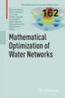 Mathematical Optimization of Water Networks - eBook