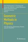 Geometric Methods in Physics : XXXI Workshop, Bialowieza, Poland, June 24-30, 2012 - eBook