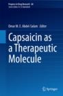 Capsaicin as a Therapeutic Molecule - eBook