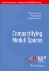Compactifying Moduli Spaces - eBook