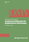 Analytische Methoden fur Diophantische Gleichungen : Einfuhrende Vorlesungen - eBook