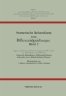 Numerische Behandlung von Differentialgleichungen Band 2 : Tagung am Mathematischen Forschungsinstitut Oberwolfach vom 17. bis 22. November 1975 uber « Numerische Behandlung von Differentialgleichunge - eBook