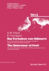Das Verhalten von Huhnern / The Behaviour of Fowl : Das Normalverhalten und die Auswirkung verschiedener Haltungssysteme und Aufzuchtmethoden / The Normal Behaviour and the Effect of Different Housing - eBook