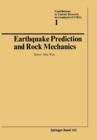 Earthquake Prediction and Rock Mechanics - Book