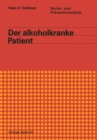 Der alkoholkranke Patient - eBook