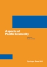 Aspects of Pacific Seismicity - eBook