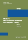 Modern Mathematical Methods in Transport Theory - eBook