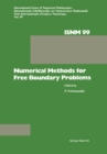 Numerical Methods for Free Boundary Problems : Proceedings of a Conference held at the Department of Mathematics, University of Jyvaskyla, Finland, July 23-27, 1990 - eBook