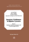 Integrierte Schaltungen in Digitalen Systemen : Band 2: Speicher, Rechenschaltungen und Verdrahtungsprobleme - eBook