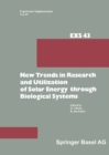 New Trends in Research and Utilization of Solar Energy through Biological Systems - eBook