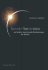 Sonnenfinsternisse : und andere faszinierende Erscheinungen am Himmel - eBook